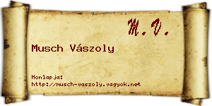 Musch Vászoly névjegykártya